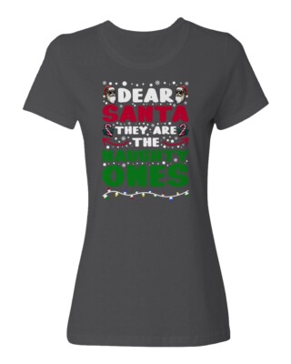 Dear Santa They Are The Naughty Ones Christmas Party Ladies' Crewneck T-Shirt