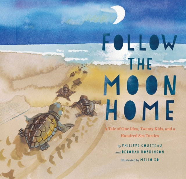 Follow the Moon Home by Deborah Hopkinson (Hardback Book)
