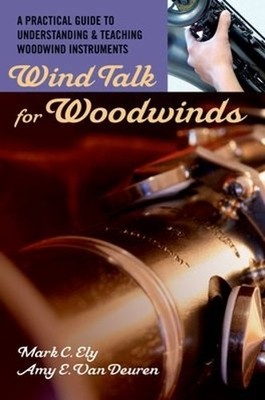 Amy E. Van Deuren Mark C Ely Wind Talk for Woodwinds (Paperback) (UK IMPORT)