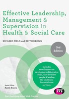 Effective Leadership, Management And Supervision In Health And Social Care Buch