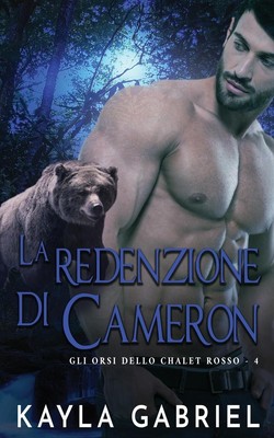 La redenzione di Cameron | Kayla Gabriel | Taschenbuch | Italienisch | 2020