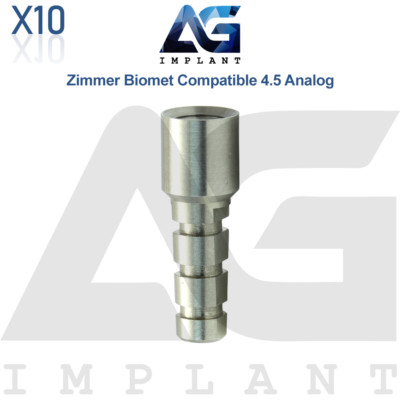 10x Dental Fixture Analog Ø4.5mm Compatible Zimmer Biomet  Int Hex 2.5mm
