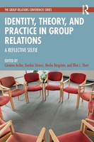 Identity, Theory, And Practice In Group Relations | A Reflective Selfie | Buch