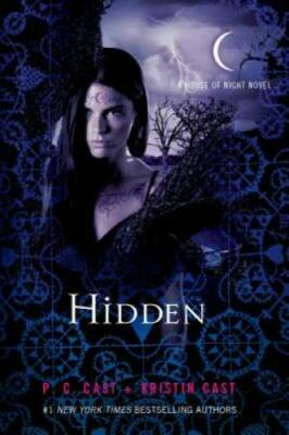 Hidden: A House of Night Novel (House of Night Novels) - Paperback - GOOD