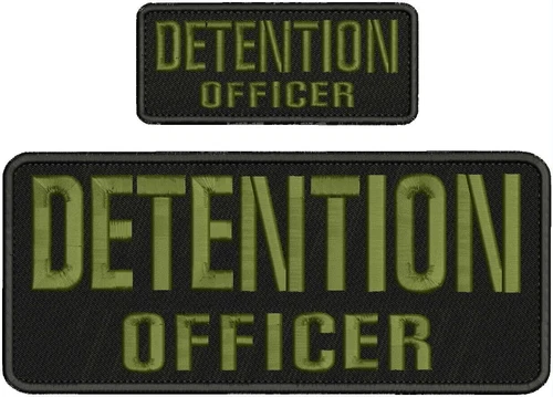 DETENTION OFFICER  embroidery patch 4X10 2x5 hook on back LETTERS OD GREEN