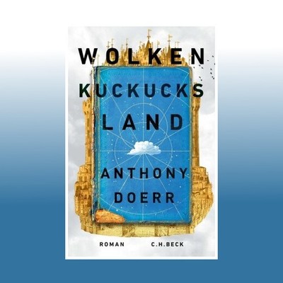 Wolkenkuckucksland | Anthony Doerr | Ungelesen