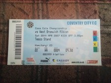 COVENTRY CITY VS WEST BROMWICH ALBION 2007 CHAMPIONSHIP MATCH DAY TICKET