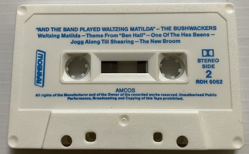 The Bushwackers And The Band Played Waltzing Matilda Music Cassette Tape 1976 - Picture 23 of 24