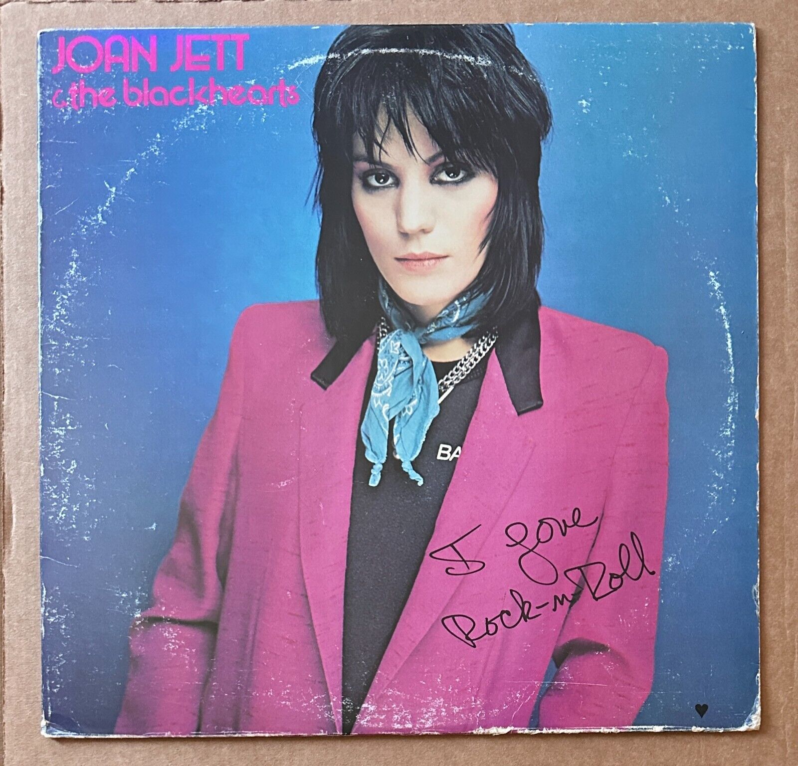JOAN JETT & THE BLACKHEARTS : I Love Rock ’N Roll : 1981 Vinyl Record LP - VG/VG