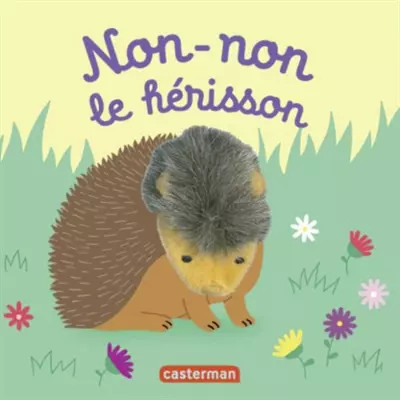 Babys T55 - Non-Non le Igel, Hélène Chetaud