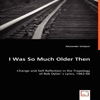 I Was So Much Older Then - Change and Self-Reflection in the Trop