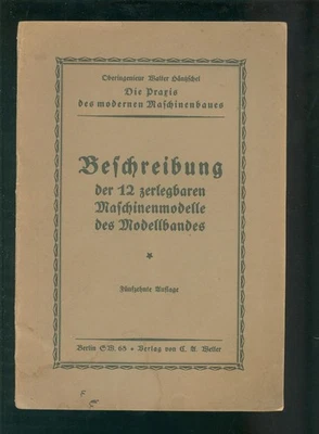 Beschreibung der 12 zerlegbaren Maschinenmodelle des Modellbandesum 1920 -B002D - Bild 1 von 2
