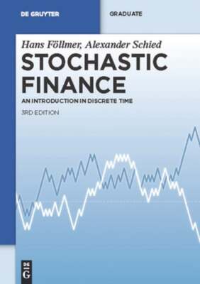 Stochastic Finance: An Introduction in Discrete Time by Hans Föllmer: Used
