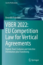 VBER 2022: EU Competition Law for Vertical Ag...