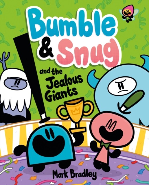 Bumble And Snug And The Jealous Giants : Book 4 Mark Bradley - Image 8