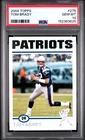2004 TOPPS #275 TOM BRADY PSA 10