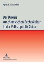Der Diskurs Zur Chinesischen Rechtskultur In Der Volksrepublik China Agnes Schic