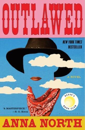 Outlawed - Hardcover By North, Anna - ACCEPTABLE