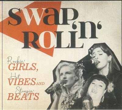 BOOZE BOMBS, The/THE B SHAKERS/LESLY'S DYNAMITE - Swap 'N' Roll - CD