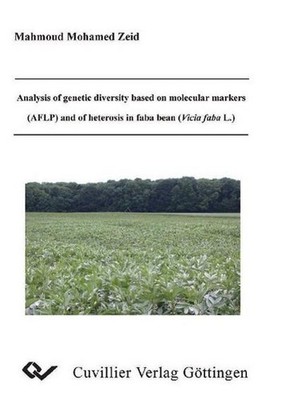 Analysis of genetic diversity based on molecular markers (AFLP) and of heterosis