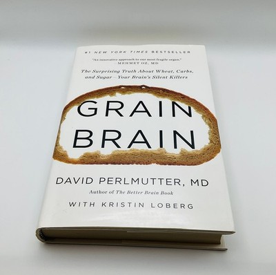 Grain Brain David Perlmutter 2013 Hardcover Health Nutrition Book