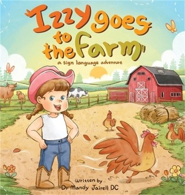 Izzy goes to the Farm (Hardback or Cased Book)