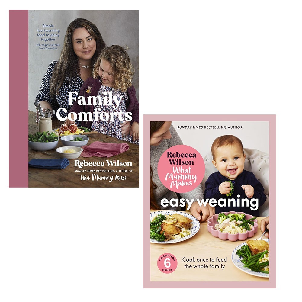 Rebecca Wilson Collection 2 Books Set What Mummy MakesEasy Wean, Family Comforts
