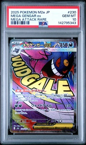 2025 POKEMON JPN M2A-MEGA DREAM EX MEGA ATTACK RARE #230 MEGA GENGAR EX PSA 10