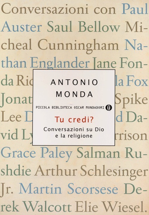 TU CREDI? CONVERSAZIONI SU DIO E LA RELIGIONE MONDA ANTONIO