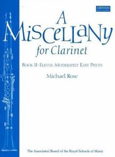 Rose: A Miscellany for Clarinet Book 2 Clarinet Piano AB5033