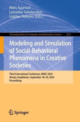 Modellierung und Simulation sozialverhaltensbezogener Phänomene in kreativen Gesellschaften: Th
