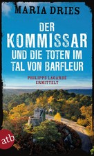 Der Kommissar und die Toten im Tal von Barfleur | Philippe Lagarde ermittelt
