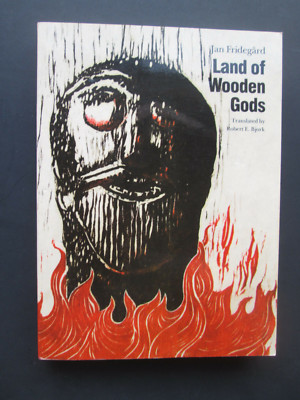 LAND OF WOODEN GODS by Jan Fridegard 1989 pb MODERN SCANDINAVIAN LITERATURE