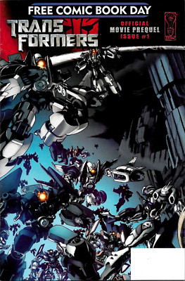 TRANSFORMERS MOVIE PREQUEL #1  FREE COMIC BOOK DAY EDITION  IDW  MAY 2007  NM
