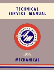 1958 Amc Ambassador Classic Rebel Factory Shop Service Manual