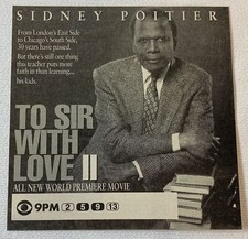 1996 CBS tv movie ad ~ TO SIR WITH LOVE II ~ Sidney Poitier