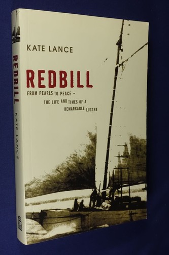 REDBILL Kate Lance BROOME PEARLING BOAT PNG GREENPEACE EAST TIMOR book - Picture 1 of 12