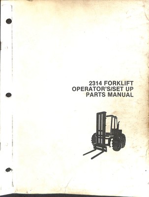 2314 Forklift Operator's Setup Parts Manual - Essential Guide