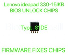 Lenovo ideapad 330-15IKB, ADMIN NO PASSWORD FIRMWARE BIOS CHIP Type: 81DE 