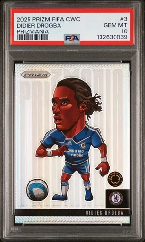 2025 PANINI PRIZM FIFA CLUB WORLD CUP PRIZMANIA #3 DIDIER DROGBA PSA 10