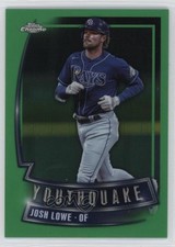 2023 Topps Chrome Update Youthquake Green Refractor 53/99 Josh Lowe #YQ-82 0n64