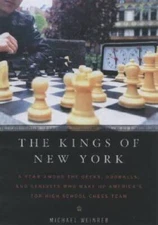The Kings of New York: A Year Among the Geeks, Oddballs, and Genuise - VERY GOOD