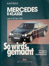Mercedes-Benz E-Klasse W 210 1995-2002 So wir...