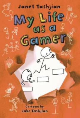 My Life as a Gamer (The My Life series) - Hardcover By Tashjian, Janet - GOOD