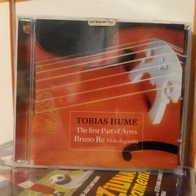 The First Part Of Ayres Bruno Re Viola - Tobias Hume Cd Nuovo