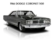 1966 Dodge Coronet 500 Metal Sign: 12x16" & Ships Free