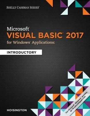 Microsoft Visual Basic 2017 for Windows Applications: Introductory [Paperback]