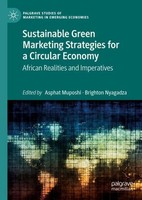 Sustainable Green Marketing Strategies For A Circular Economy Asphat Muposhi