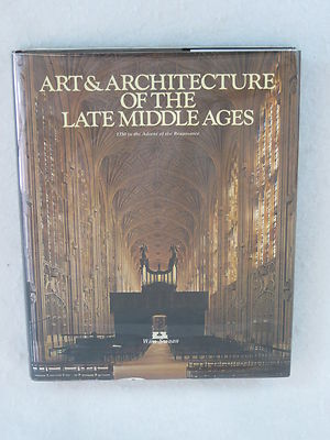 Wim Swaan ART & ARCHITECTURE OF THE LATE MIDDLE AGES Crescent Books 1977