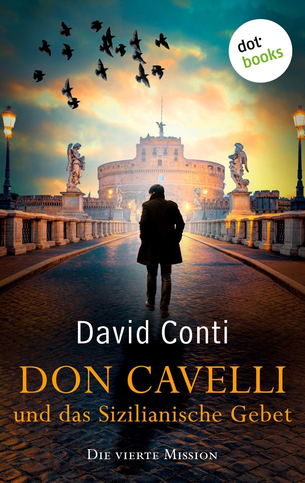 Thumbnail - Don Cavelli Und Das Sizilianische Gebet - Die Vierte Mission | David